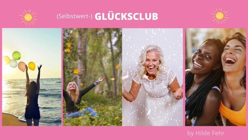 GLÜCKSCLUB SELBSTWERT