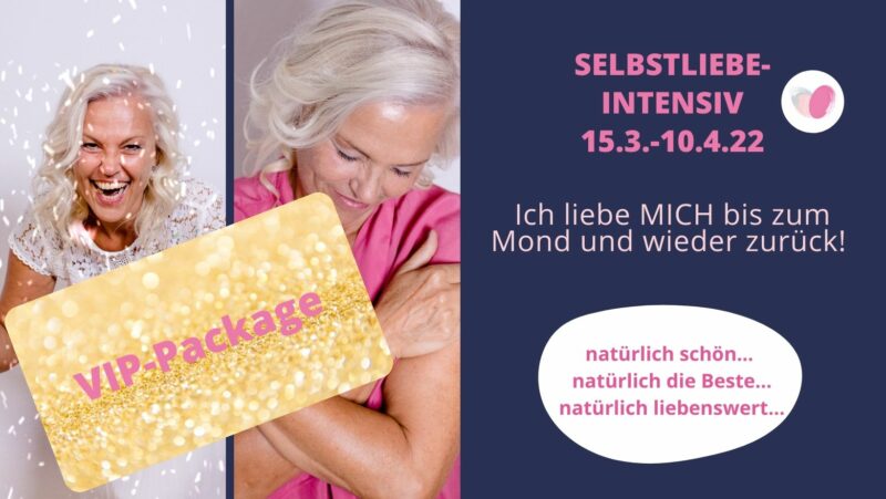 Selbstliebe-Intensivwochen VIP-Package